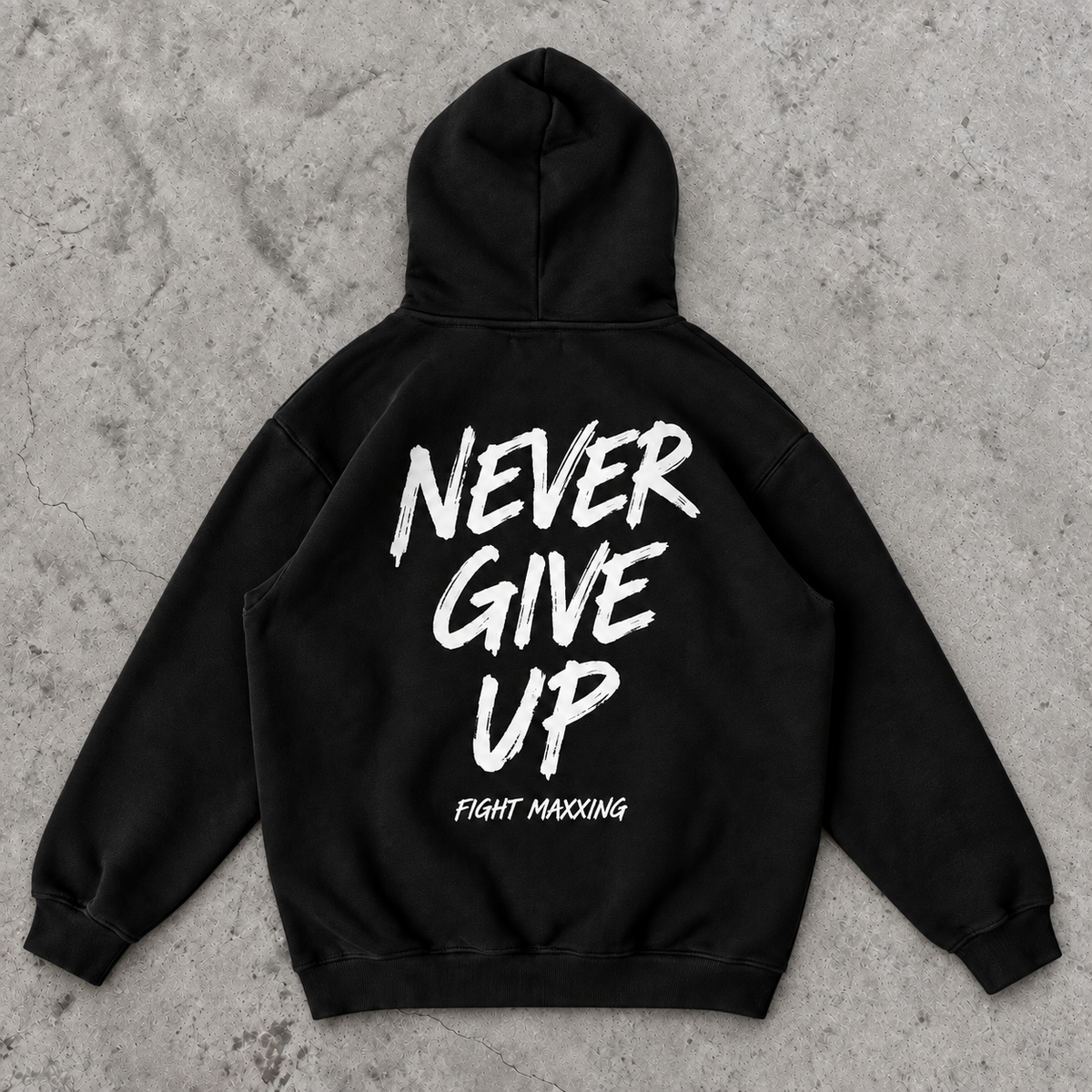 Fight Maxxing Never Give Up Hoodie — Black