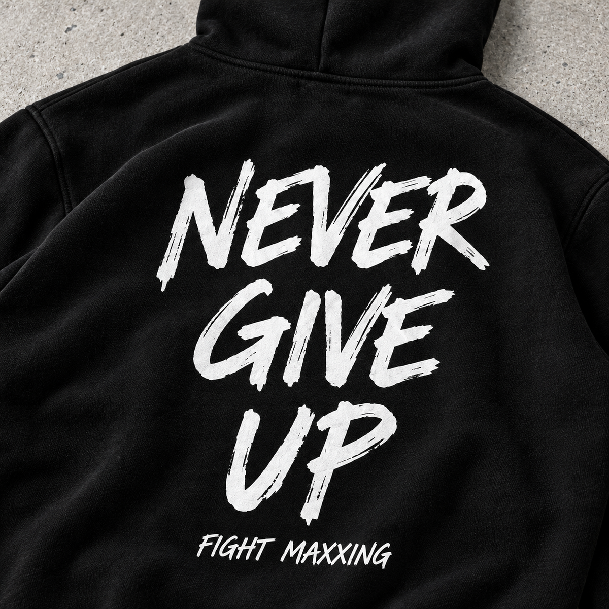 Fight Maxxing Never Give Up Hoodie — Black