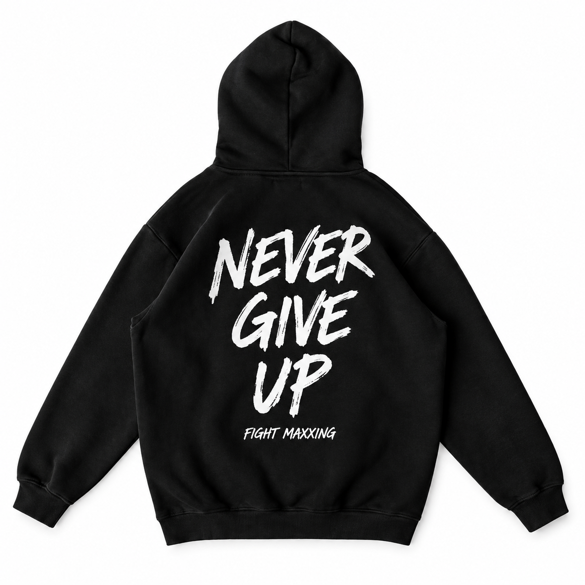 Fight Maxxing Never Give Up Hoodie — Black
