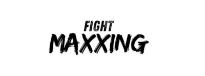 Fight Maxxing